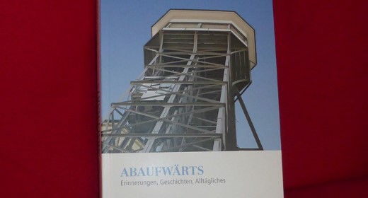 ABAUFWÄRTS - Erinnerungen, Geschichten, Alltägliches