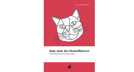 Body-Jack, der Muskelflüsterer von Edith Schelbert-Bisig